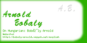 arnold bobaly business card